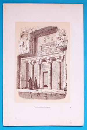 Alte Ansicht Persepolis Persien Grabdenkmal bei Persepolis.,  1860