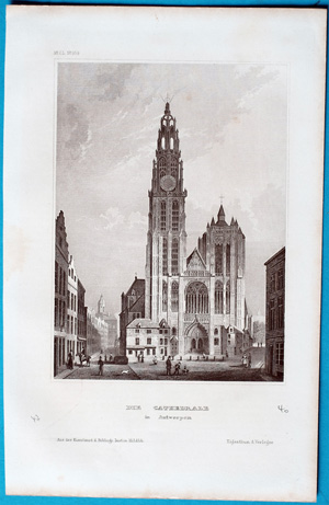 Alte Ansicht Antwerpen Belgien, Kathedrale DIE CATHEDRALE in Antwerpen, Belgien,  1837