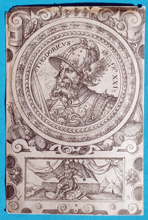 THODORICUS, 21. König von Frankreich ? THODORICUS, 21. König von Frankreich ?,  1580