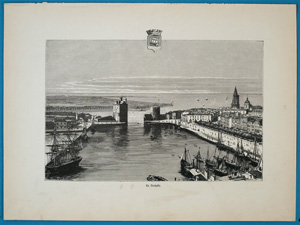 Alte Ansicht La Rochelle France La Rochelle.,  1885