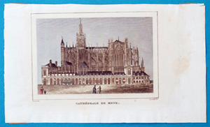 Alte Ansicht Kathedrale von Metz CATHÈDRALE DE METZ, 1835