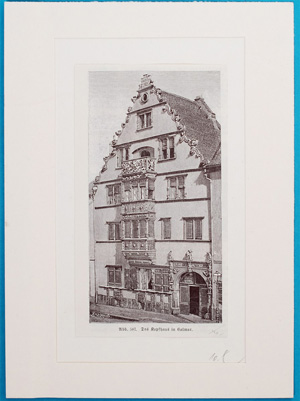 Alte Ansicht Colmar Kopfhaus Abb. 587. Das Kopfhaus in Colmar.,  1890
